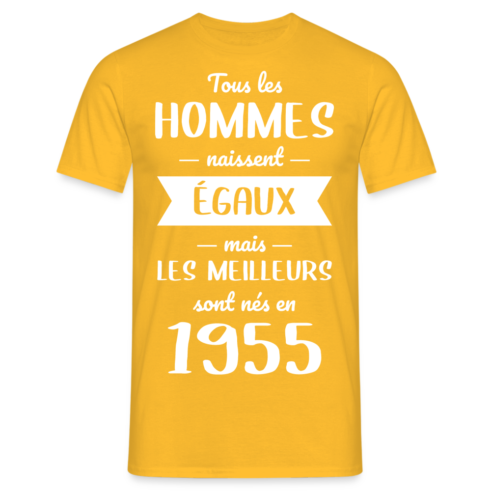 T-shirt Homme - Anniversaire 70 Ans - Les meilleurs sont nés en 1955 - jaune