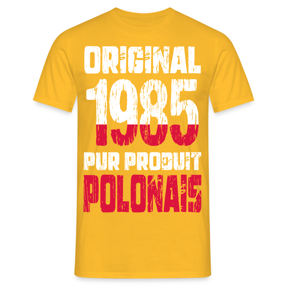 T-shirt Homme - Anniversaire 40 Ans - Original 1985 - Pur produit Polonais - jaune