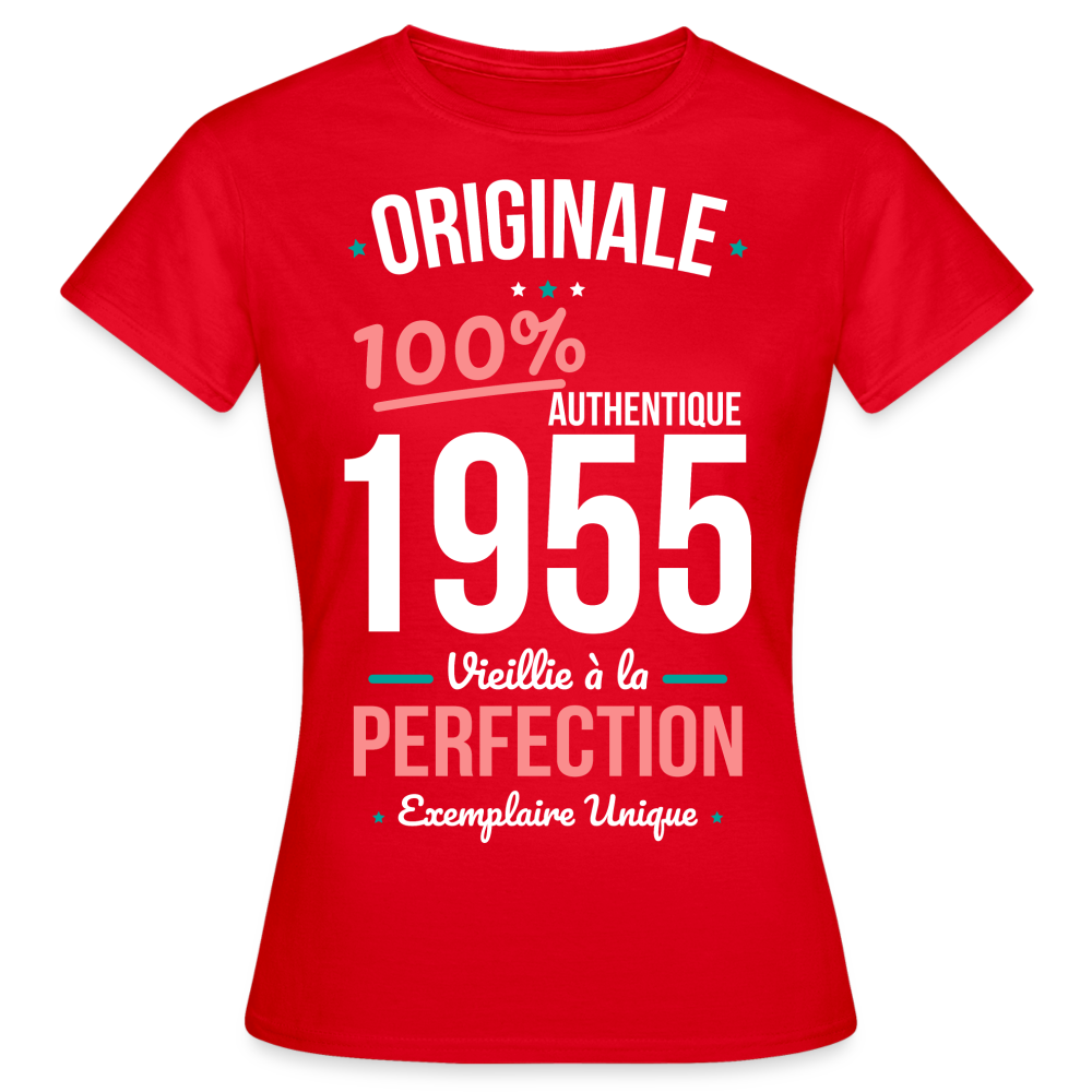 T-shirt Femme - Anniversaire 70 Ans - Originale 1955 - rouge