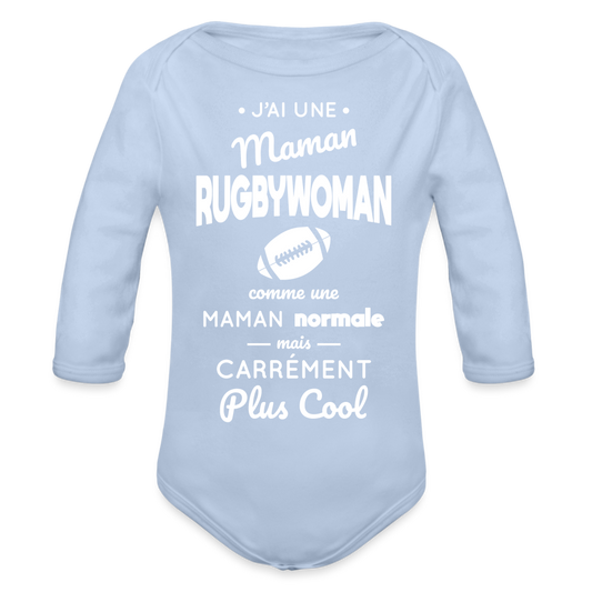 Body Bébé bio manches longues - J'ai une maman rugbywoman - ciel