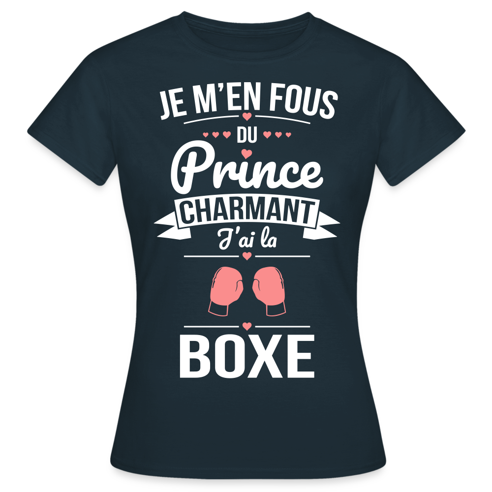 T-shirt Femme - Je m'en fous du prince charmant j'ai la boxe - marine