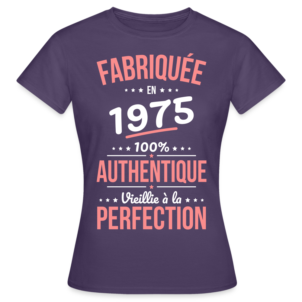 T-shirt Femme - Anniversaire 50 Ans - Fabriquée en 1975 - violet foncé