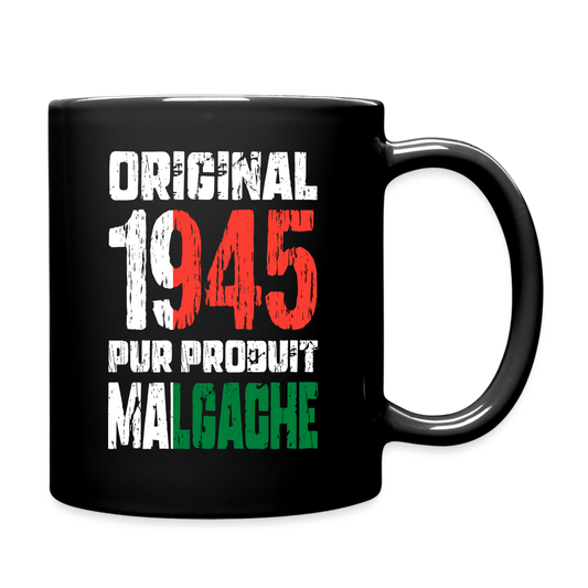 Mug uni - Anniversaire 80 Ans - Original 1945 - Pur produit Malgache - noir