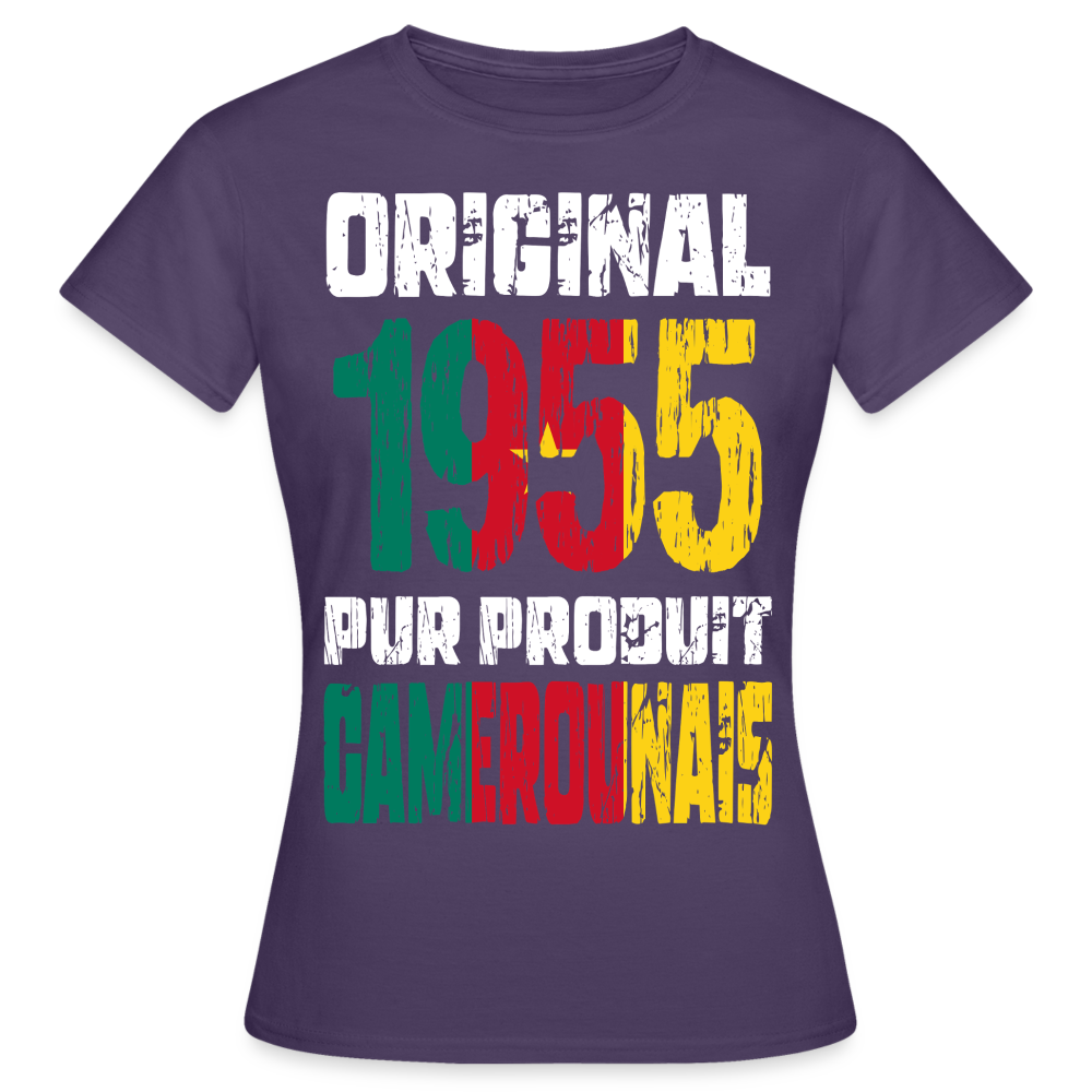 T-shirt Femme - Anniversaire 70 Ans - Original 1955 - Pur produit Camerounais - violet foncé