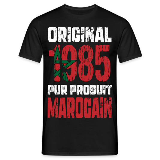 T-shirt Homme - Anniversaire 40 Ans - Original 1985 - Pur produit Marocain - noir