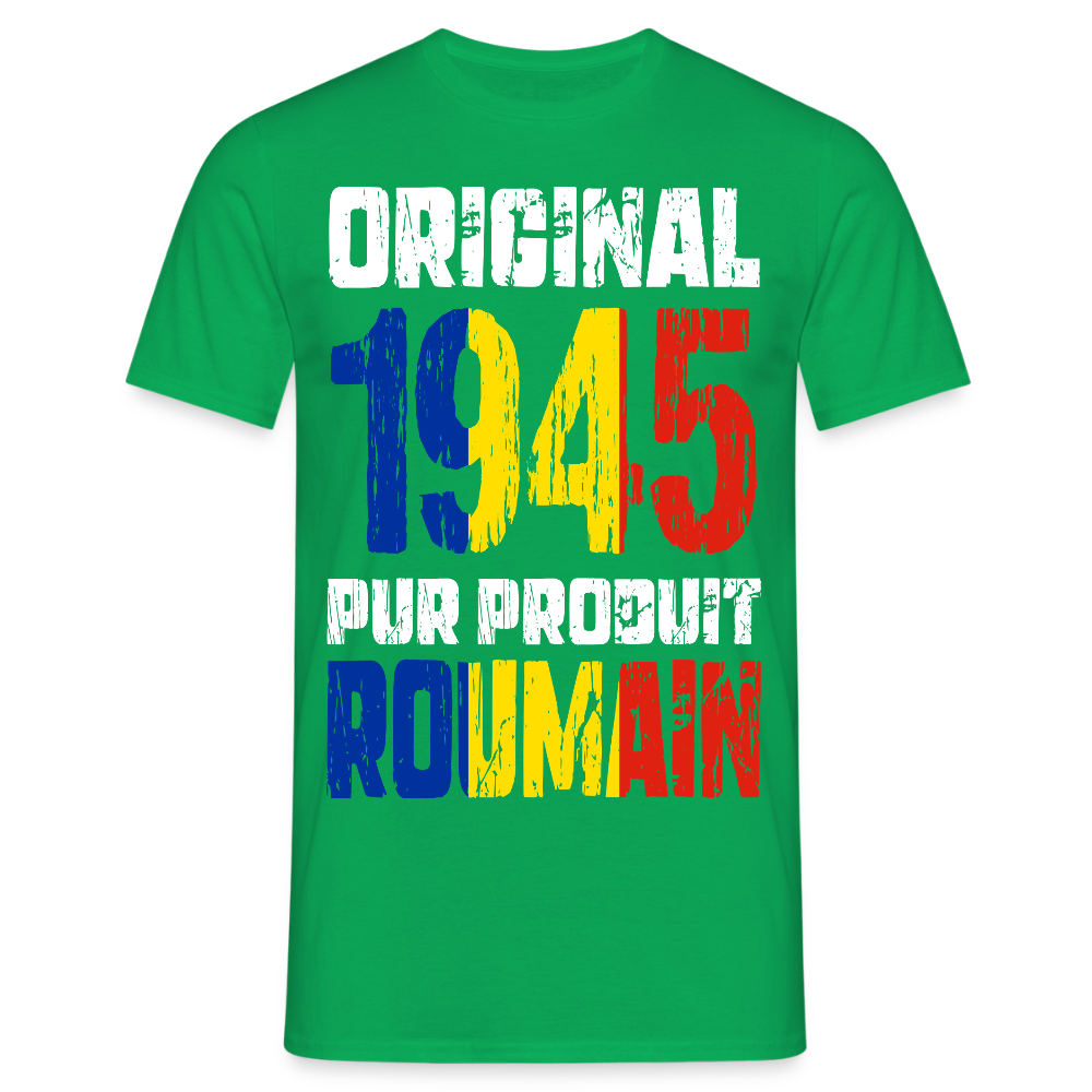 T-shirt Homme - Anniversaire 80 Ans - Original 1945 - Pur produit Roumain - vert