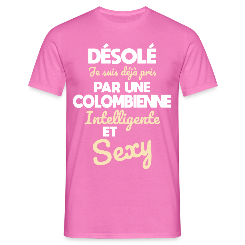 T-shirt Homme -  Je suis déjà pris par une Colombienne intelligente et sexy - rose