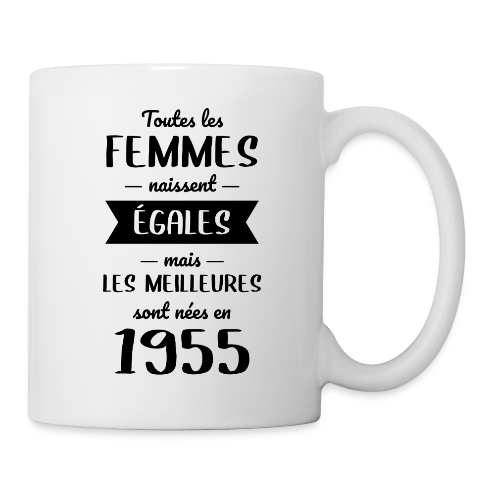 Mug blanc - Anniversaire 70 Ans - Les meilleures sont nées en 1955 - blanc