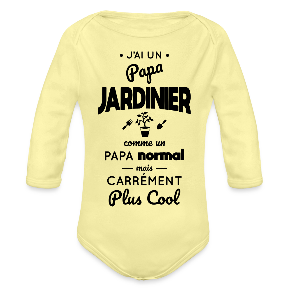 Body Bébé bio manches longues - J'ai un papa jardinier - jaune délavé