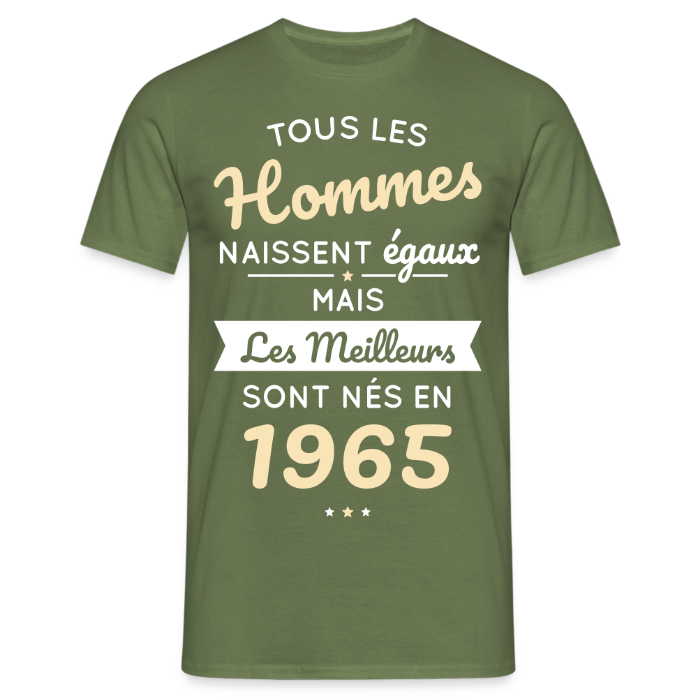 T-shirt Homme - Anniversaire 60 Ans - Les meilleurs sont nés en 1965 - vert militaire