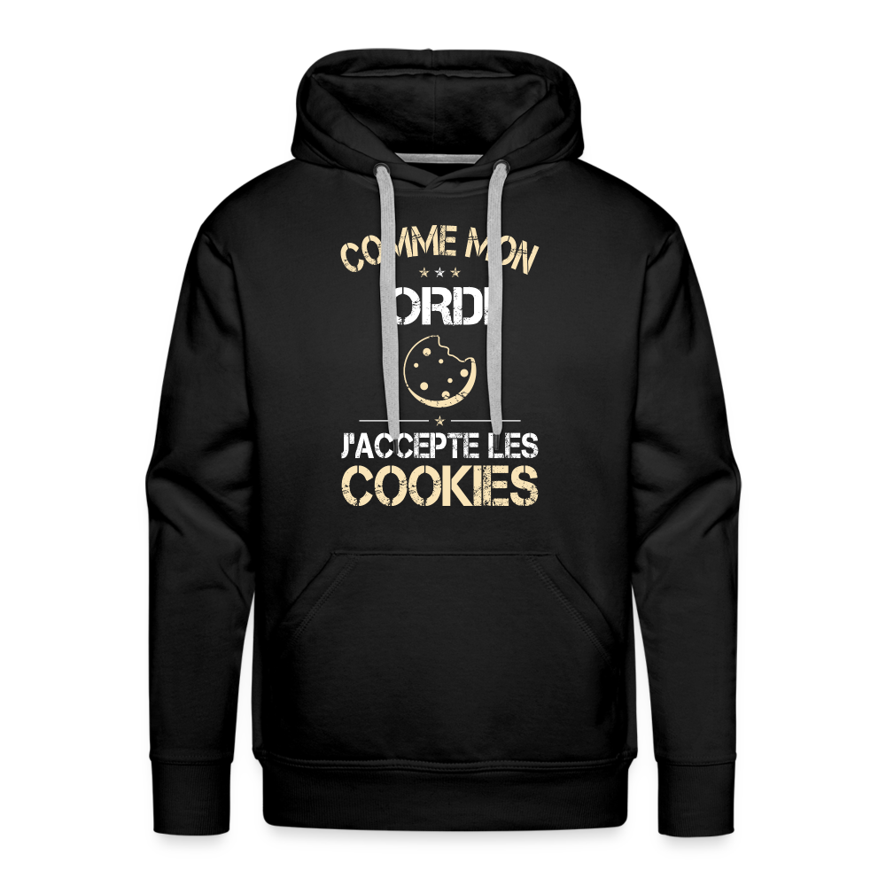 Sweat à capuche Premium Homme - Comme mon ordi j'accepte les cookies - noir