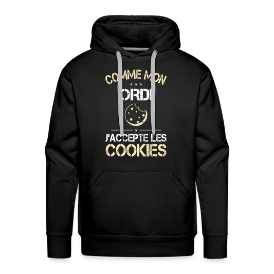 Sweat à capuche Premium Homme - Comme mon ordi j'accepte les cookies - noir