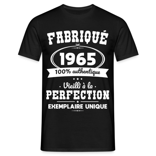 T-shirt Homme - Anniversaire 60 Ans - Fabriqué en 1965 - noir