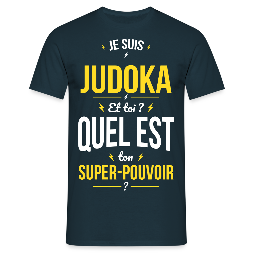 T-shirt Homme - Je suis judoka - Super-pouvoir - marine