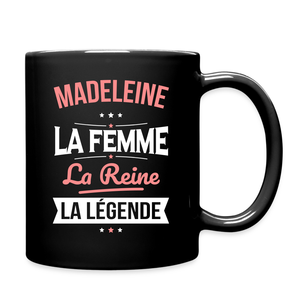 Mug uni - Madeleine - la Femme - la Reine - la Légende - noir