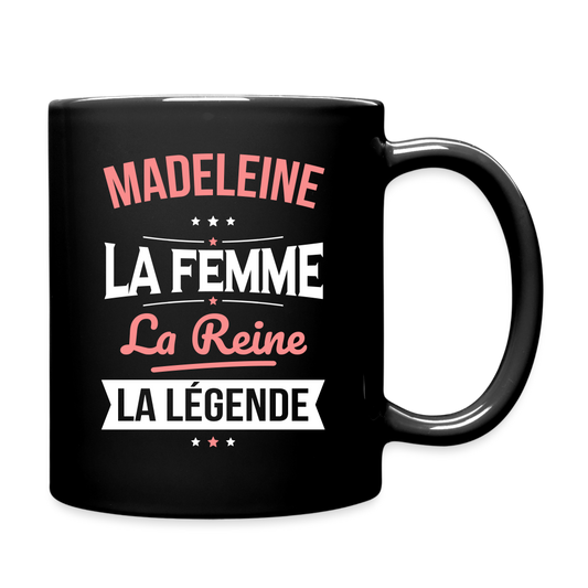 Mug uni - Madeleine - la Femme - la Reine - la Légende - noir