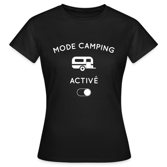 T-shirt Femme - Mode camping activé - noir