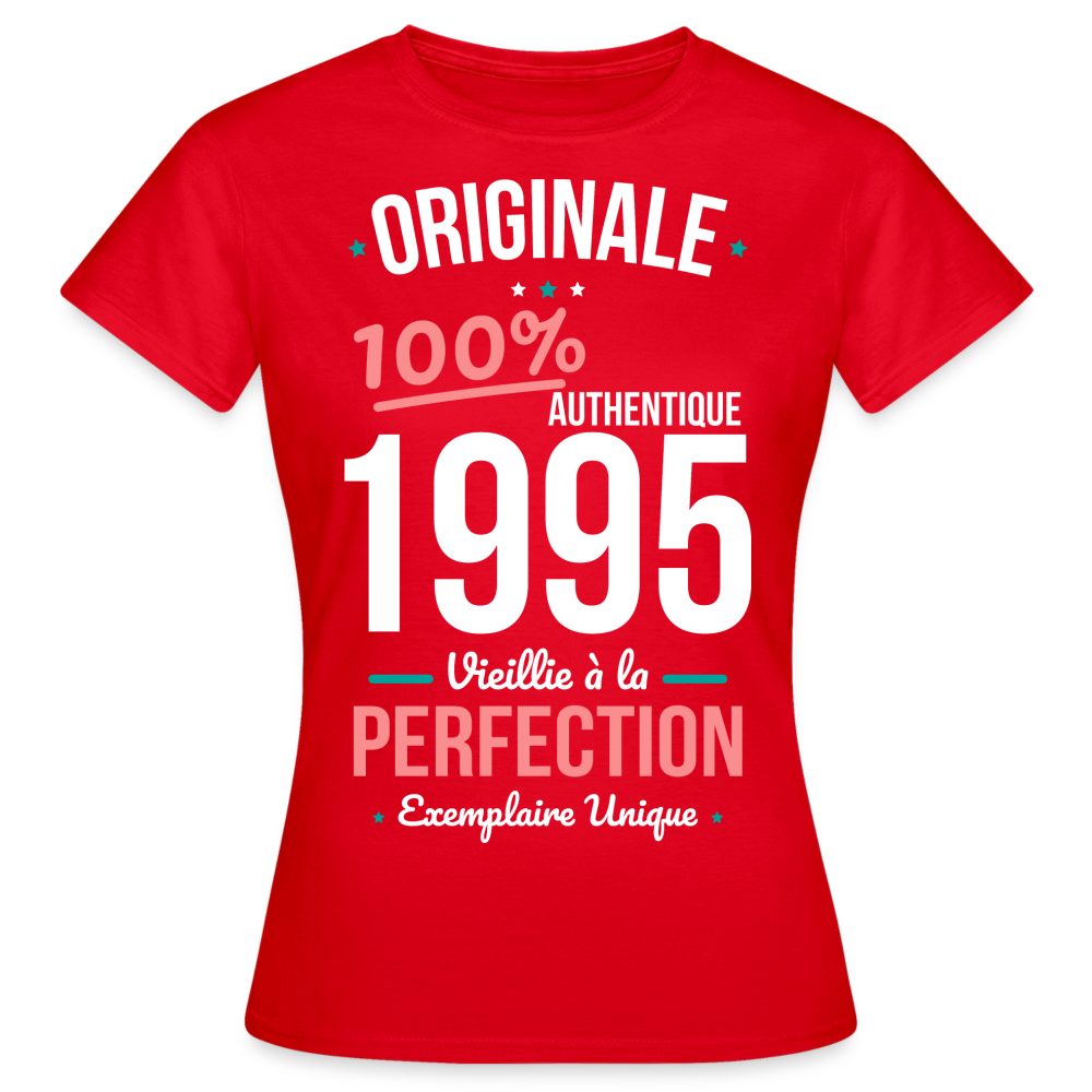 T-shirt Femme - Anniversaire 30 Ans - Originale 1995 - rouge