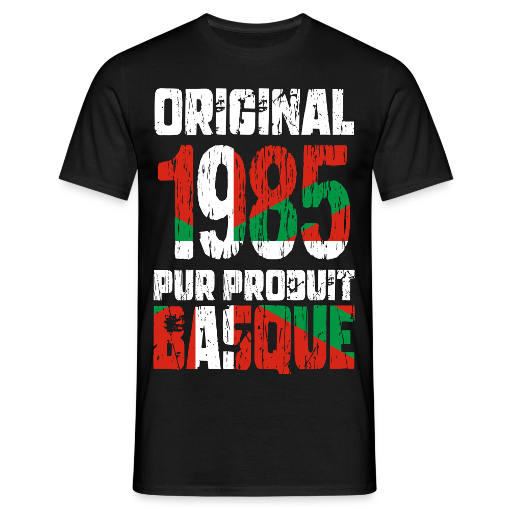 T-shirt Homme - Anniversaire 40 Ans - Original 1985 - Pur produit Basque - noir