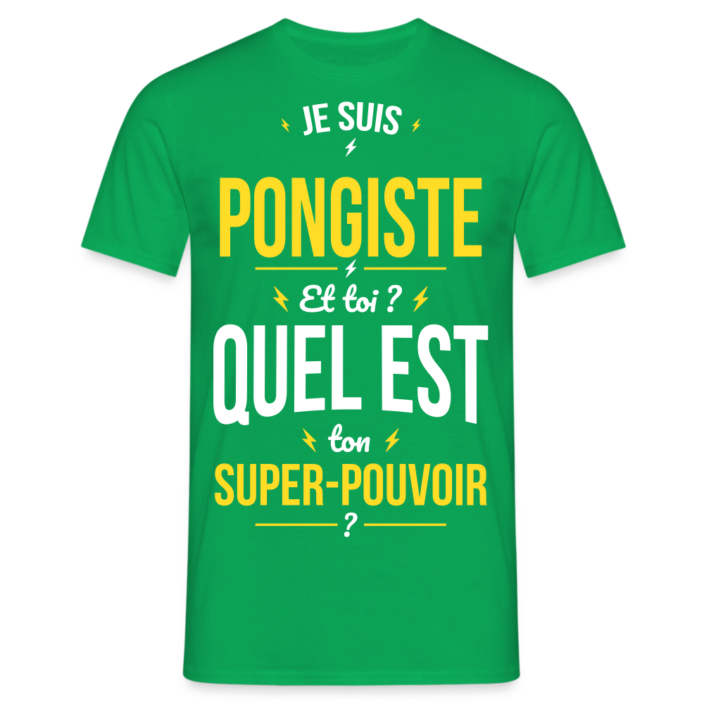 T-shirt Homme - Je suis pongiste - Super-pouvoir - vert