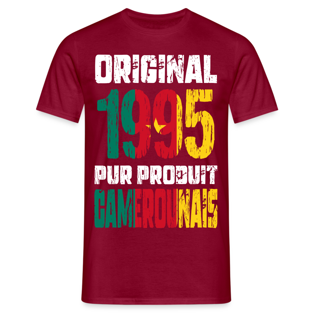 T-shirt Homme - Anniversaire 30 Ans - Original 1995 - Pur produit Camerounais - rouge brique