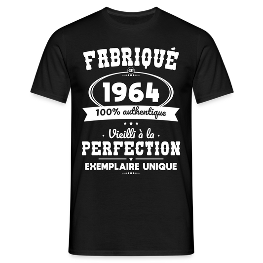 T-shirt Homme - Anniversaire 61 Ans - Fabriqué en 1964 - noir