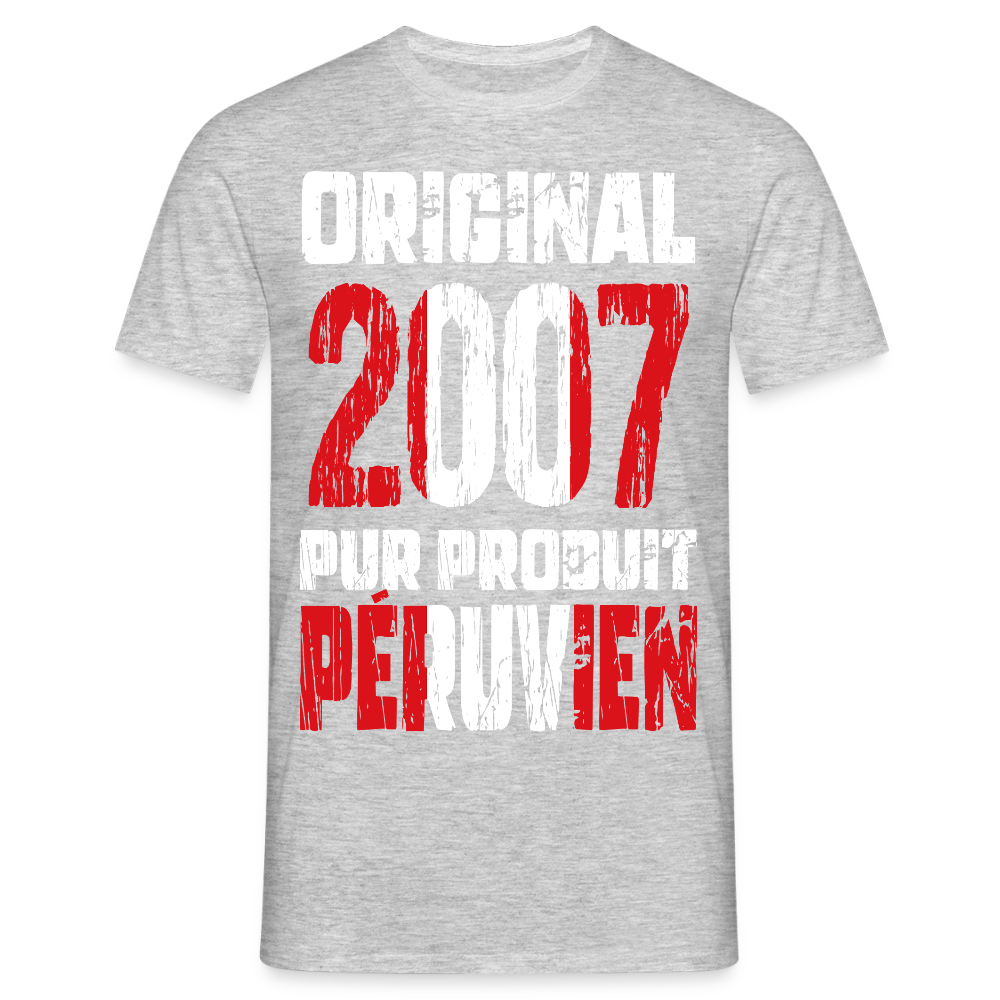 T-shirt Homme - Anniversaire 18 Ans - Original 2007 - Pur produit Péruvien - gris chiné