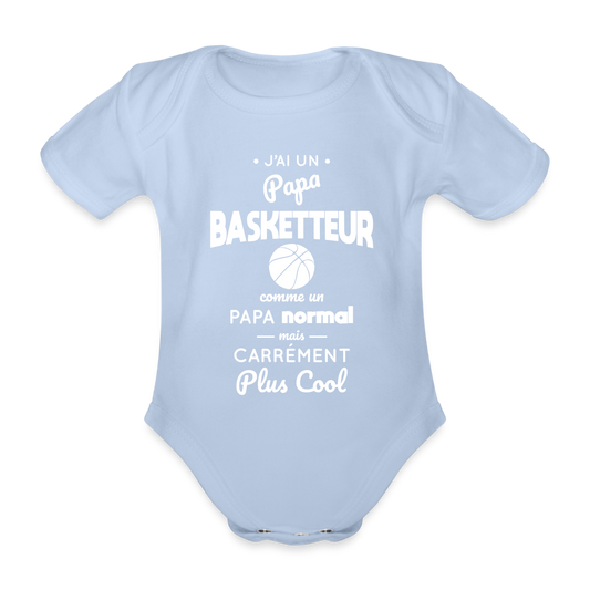 Body Bébé bio manches courtes - J'ai un papa basketteur - ciel