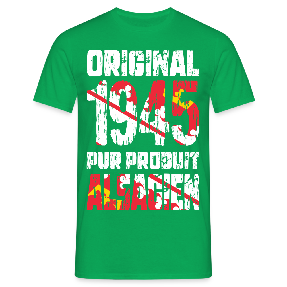 T-shirt Homme - Anniversaire 80 Ans - Original 1945 - Pur produit Alsacien - vert