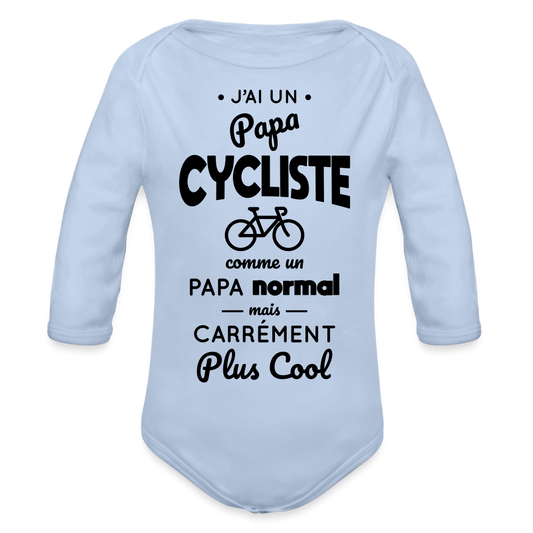 Body Bébé bio manches longues - J'ai un papa cycliste - ciel