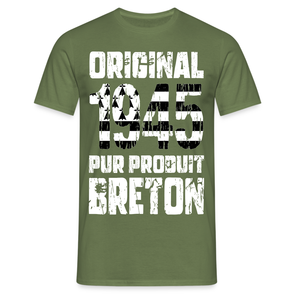 T-shirt Homme - Anniversaire 80 Ans - Original 1945 - Pur produit Breton - vert militaire