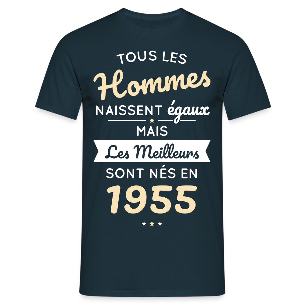 T-shirt Homme - Anniversaire 70 Ans - Les meilleurs sont nés en 1955 - marine