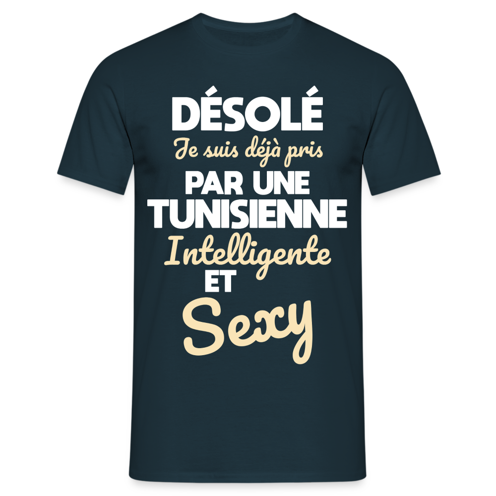 T-shirt Homme -  Je suis déjà pris par une Tunisienne intelligente et sexy - marine