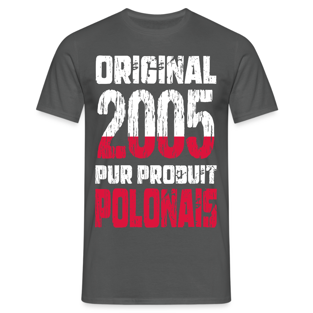 T-shirt Homme - Anniversaire 20 Ans - Original 2005 - Pur produit Polonais - charbon