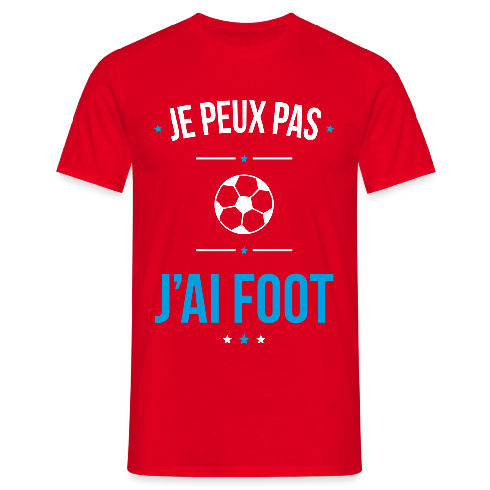 T-shirt Homme - Je peux pas j'ai Foot - rouge