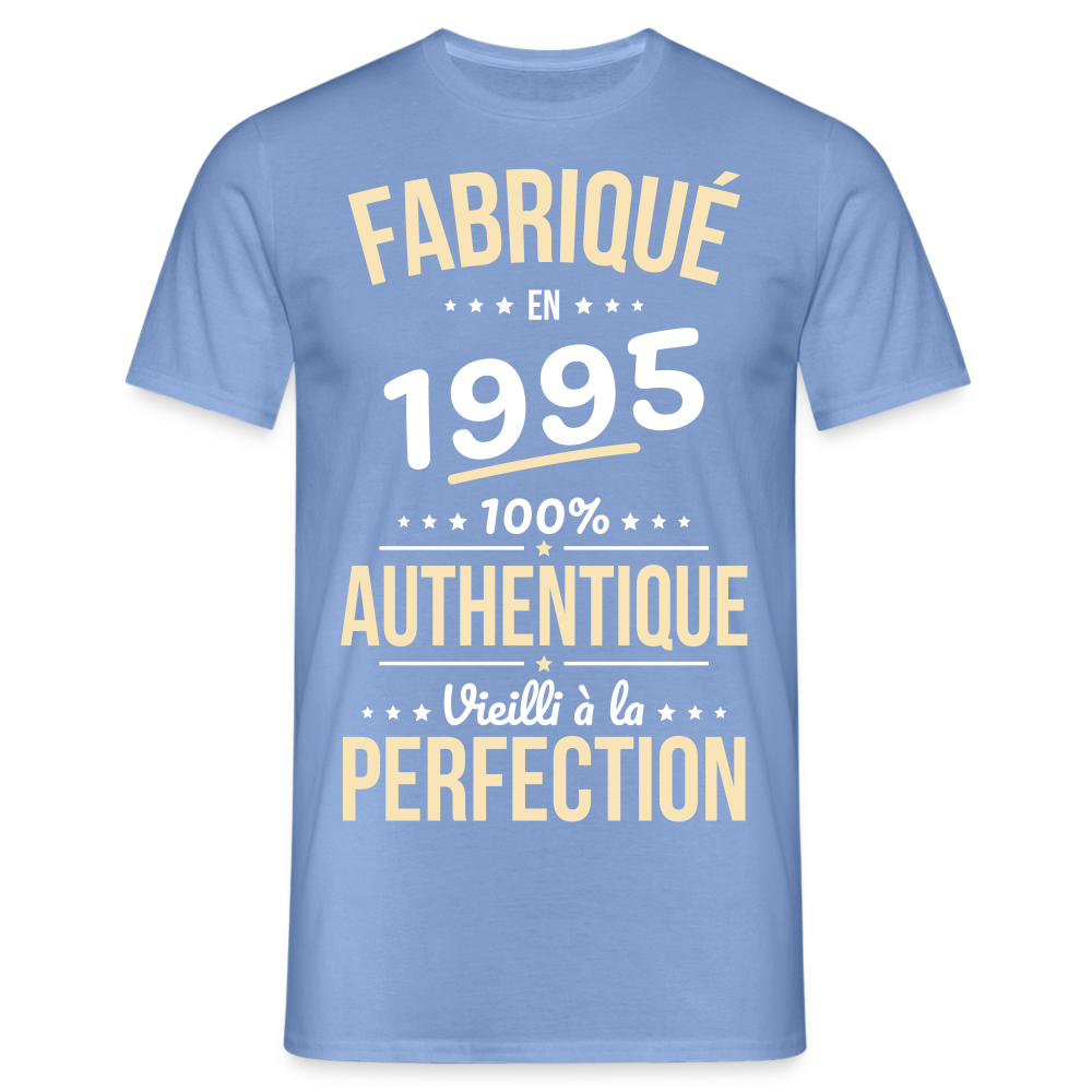 T-shirt Homme - Anniversaire 30 Ans - Fabriqué en 1995 - carolina blue