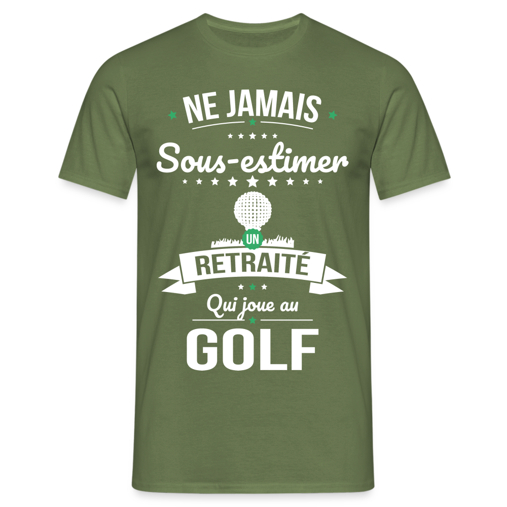 T-shirt Homme - Ne jamais sous-estimer un retraité qui joue au golf - vert militaire