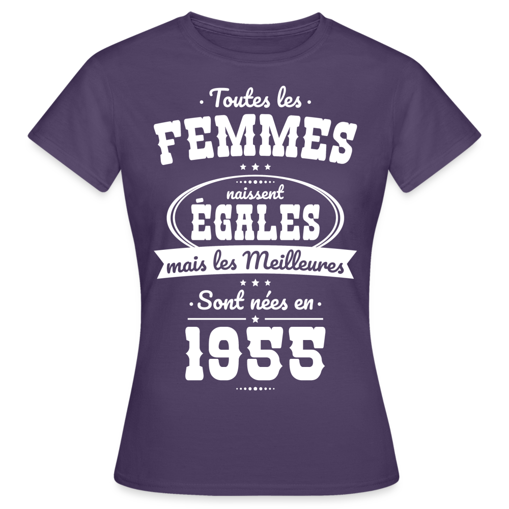 T-shirt Femme - Anniversaire 70 Ans - Les meilleures sont nées en 1955 - violet foncé