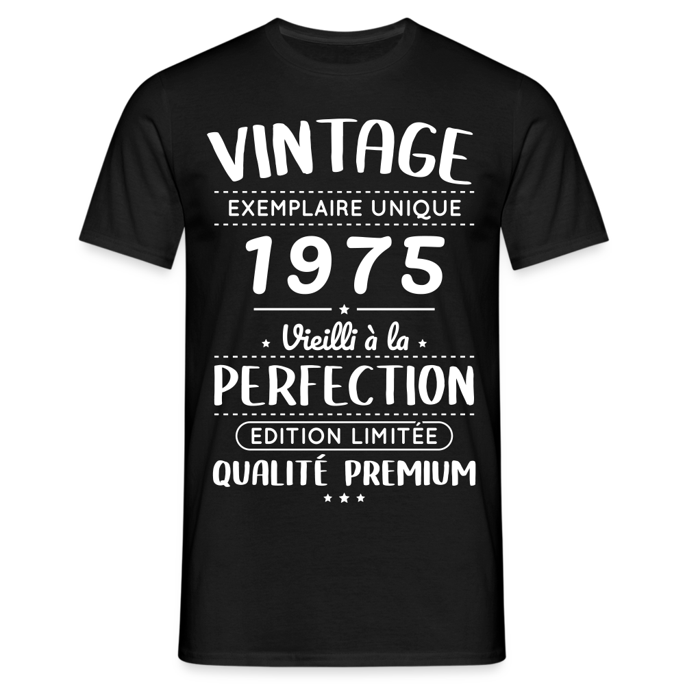 T-shirt Homme - Anniversaire 50 Ans - Vintage 1975 - noir