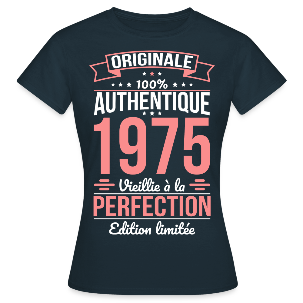 T-shirt Femme - Anniversaire 50 Ans - Originale 1975 - marine