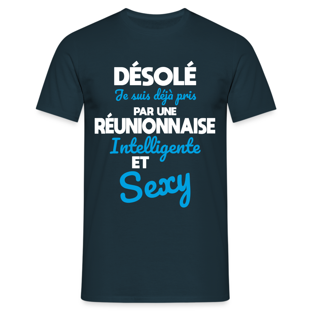 T-shirt Homme -  Je suis déjà pris par une Réunionnaise intelligente et sexy - marine