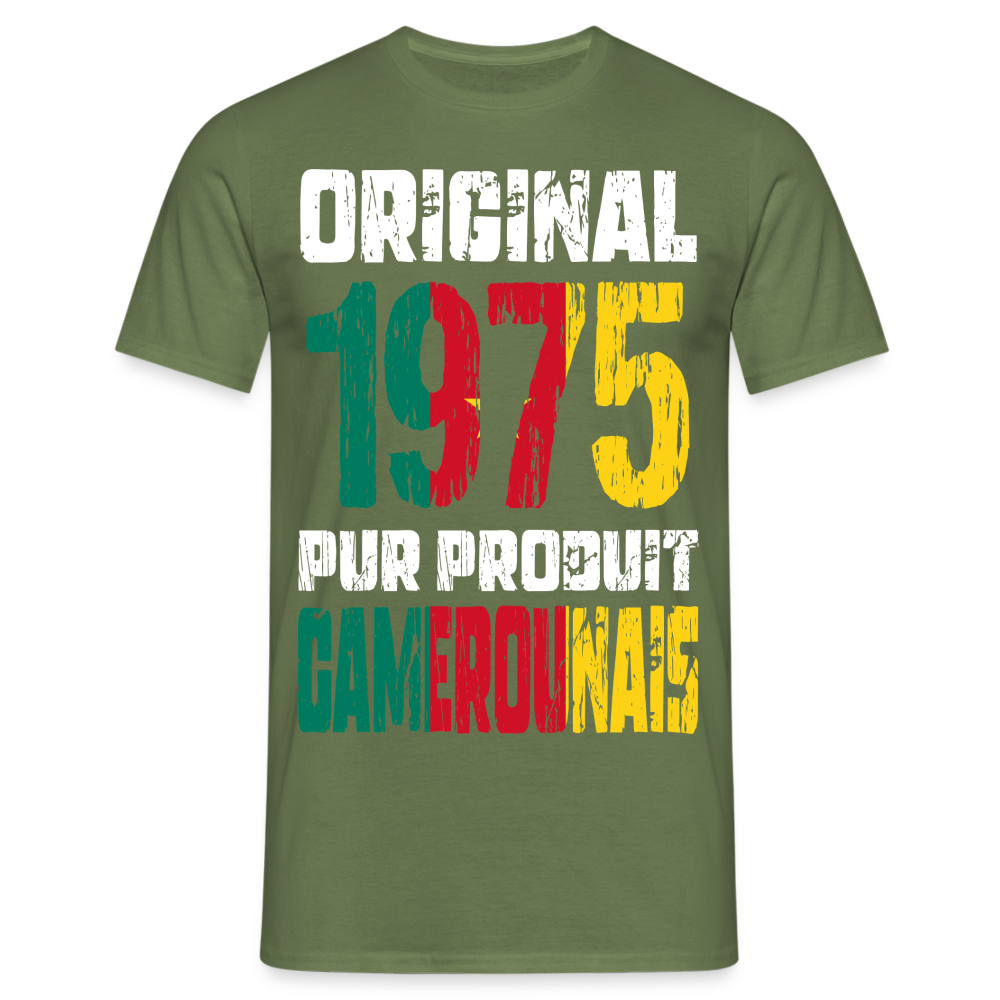 T-shirt Homme - Anniversaire 50 Ans - Original 1975 - Pur produit Camerounais - vert militaire