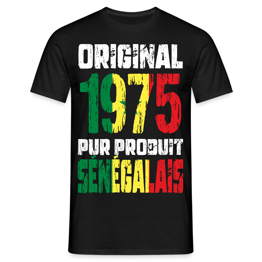 T-shirt Homme - Anniversaire 50 Ans - Original 1975 - Pur produit Sénégalais - noir