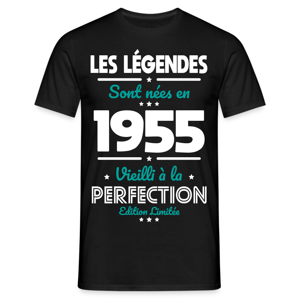 T-shirt Homme - Anniversaire 70 Ans - Les Légendes sont nées en 1955 - noir