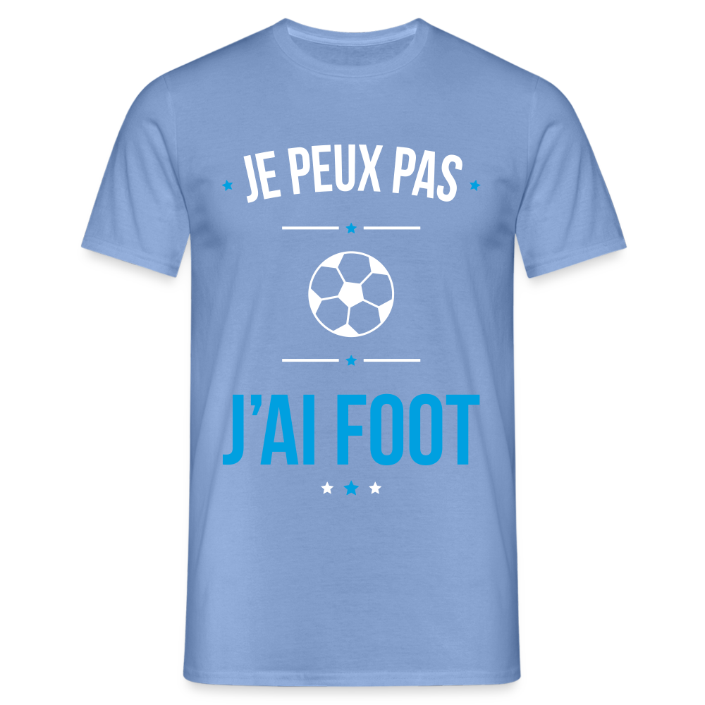 T-shirt Homme - Je peux pas j'ai Foot - carolina blue