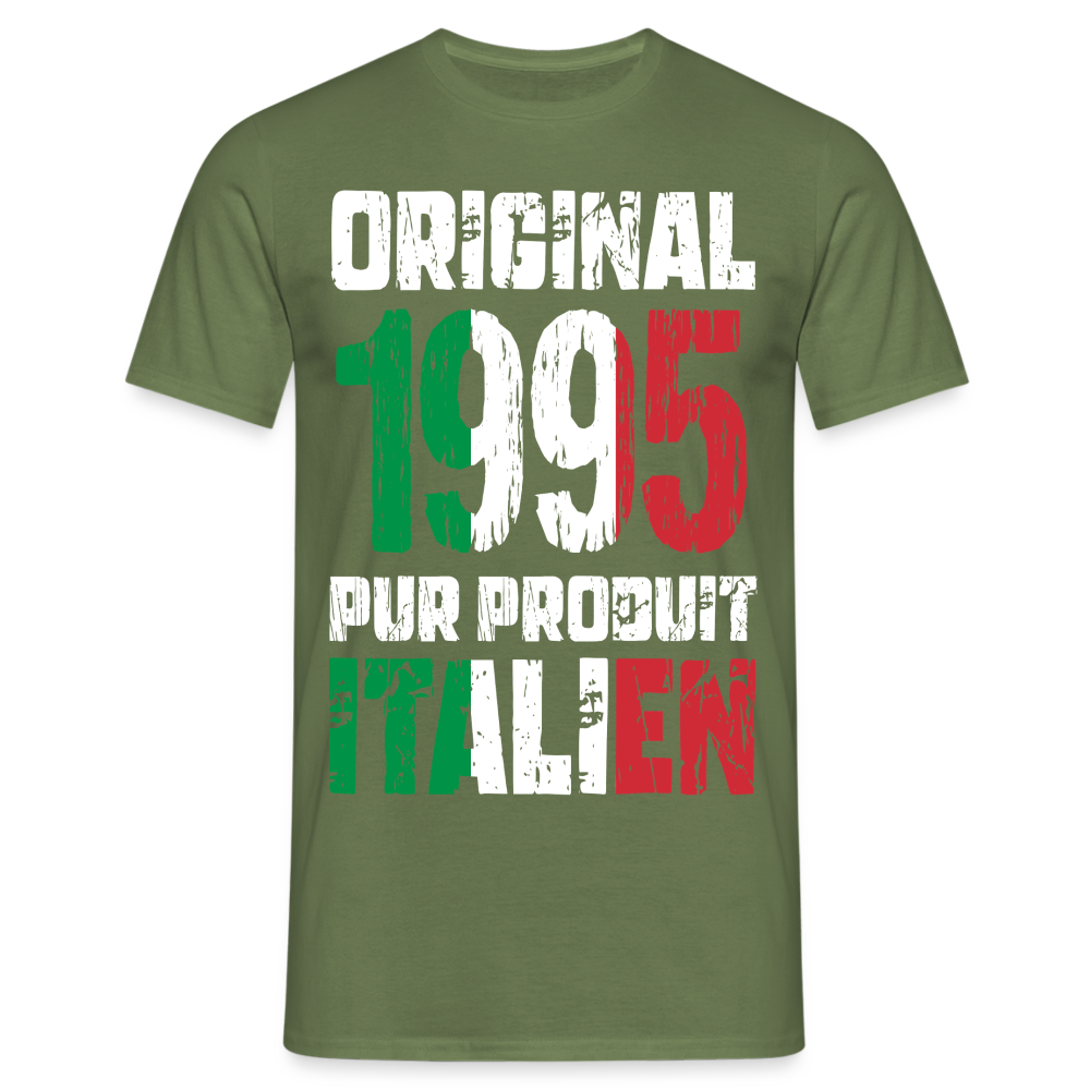 T-shirt Homme - Anniversaire 30 Ans - Original 1995 - Pur produit Italien - vert militaire