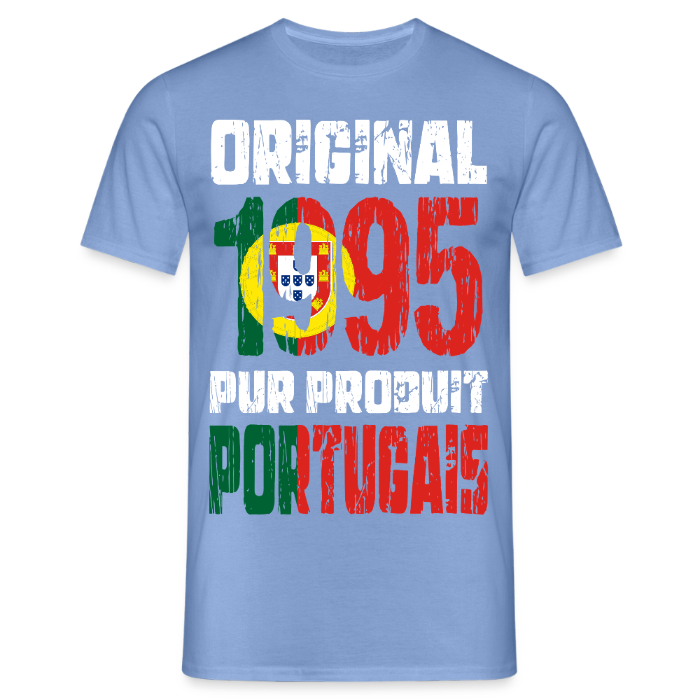 T-shirt Homme - Anniversaire 30 Ans - Original 1995 - Pur produit Portugais - carolina blue