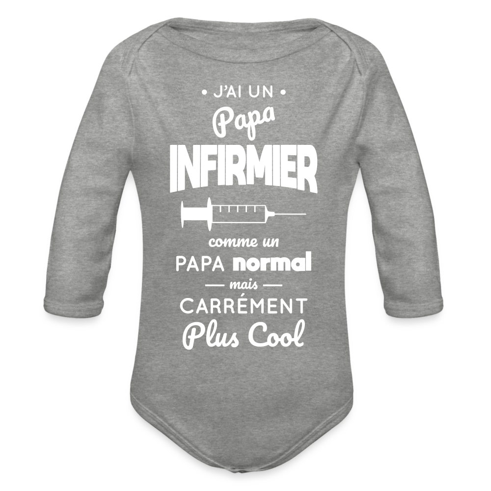 Body Bébé bio manches longues - J'ai un papa infirmier - gris chiné