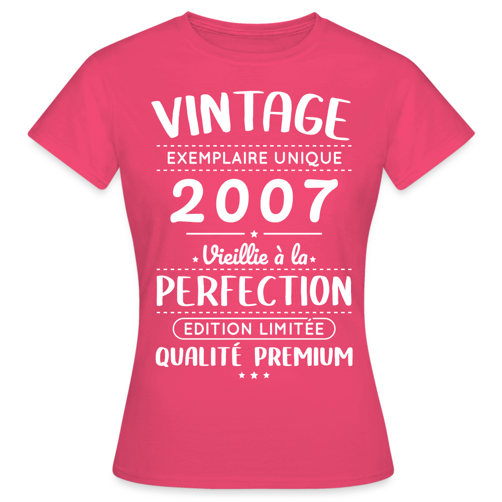 T-shirt Femme - Anniversaire 18 Ans - Vintage 2007 - rose azalée