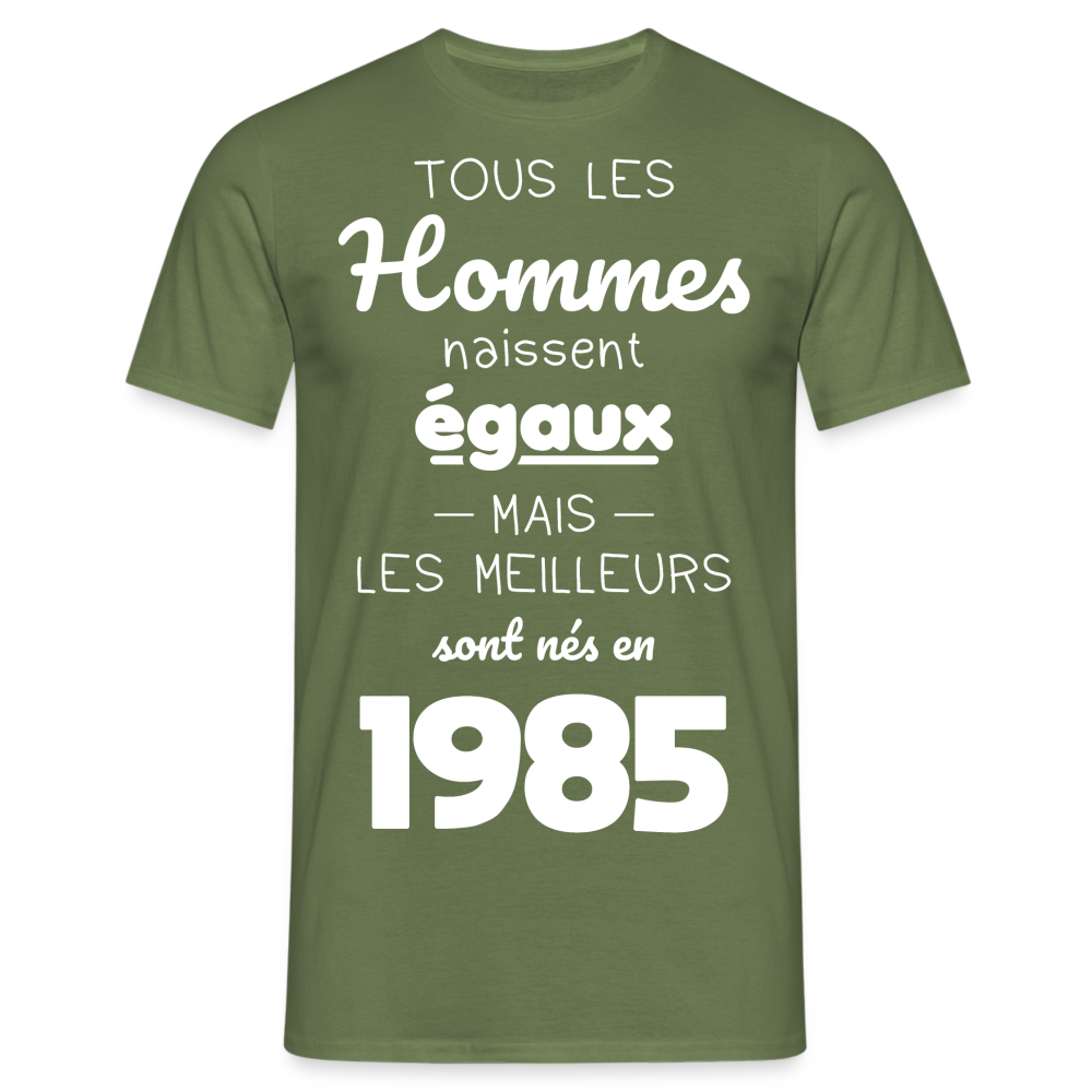 T-shirt Homme - Anniversaire 40 Ans - Les meilleurs sont nés en 1985 - vert militaire